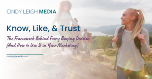 Know, Like, and Trust Framework for Business